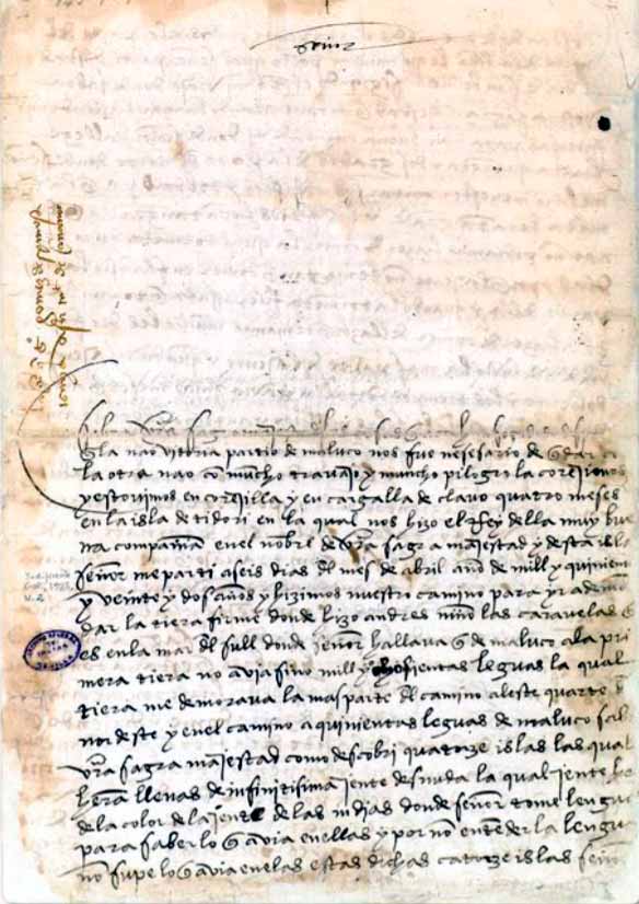 Descripcin: Descripcin: Descripcin: Descripcin: Carta de Gmez de Espinosa narrando el periplo de la nao Trinidad, y su cautiverio en prisiones portuguesas Cochn (Kochi, Kerala, India) 12 de enero de 1525